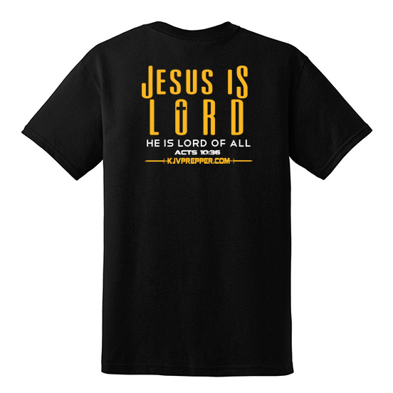 Jesus is Lord Acts 10:36 Christian T-Shirt